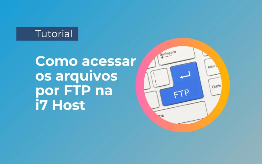 FTP Como acessar os arquivos FTP