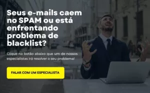 Fale com um especialista para resolver problemas de blacklist